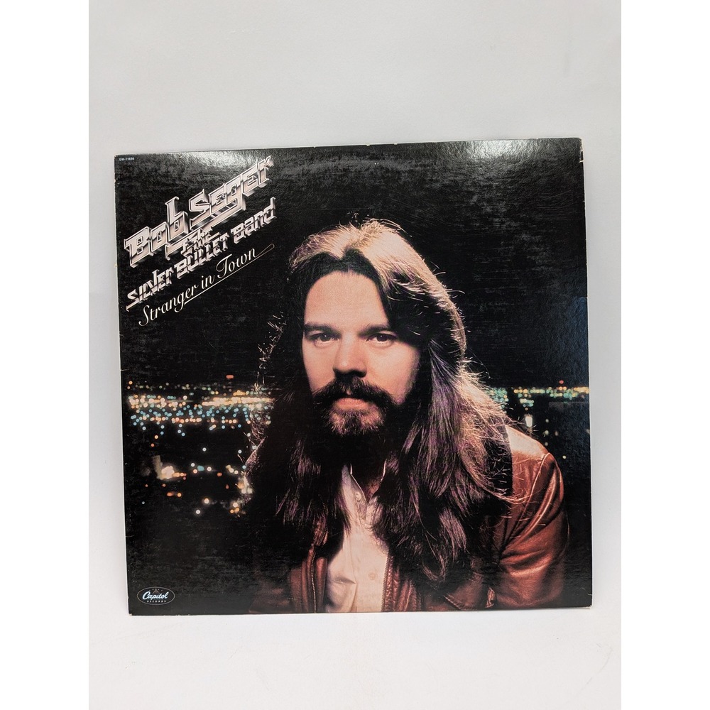Bob Seger Silver Bullet Band Stranger in Town Vinyl LP 1978 SW-11698 Rock Album